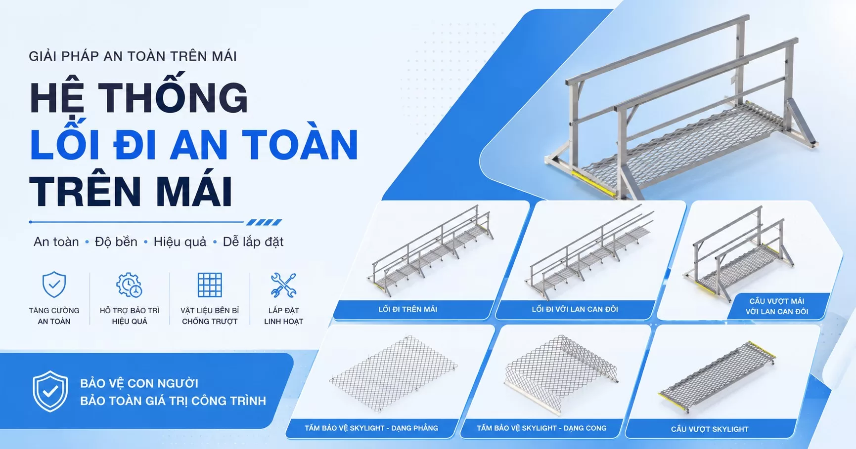Vì Sao Nên Lắp Đặt Hệ Thống Lối Đi An Toàn Trên Mái?