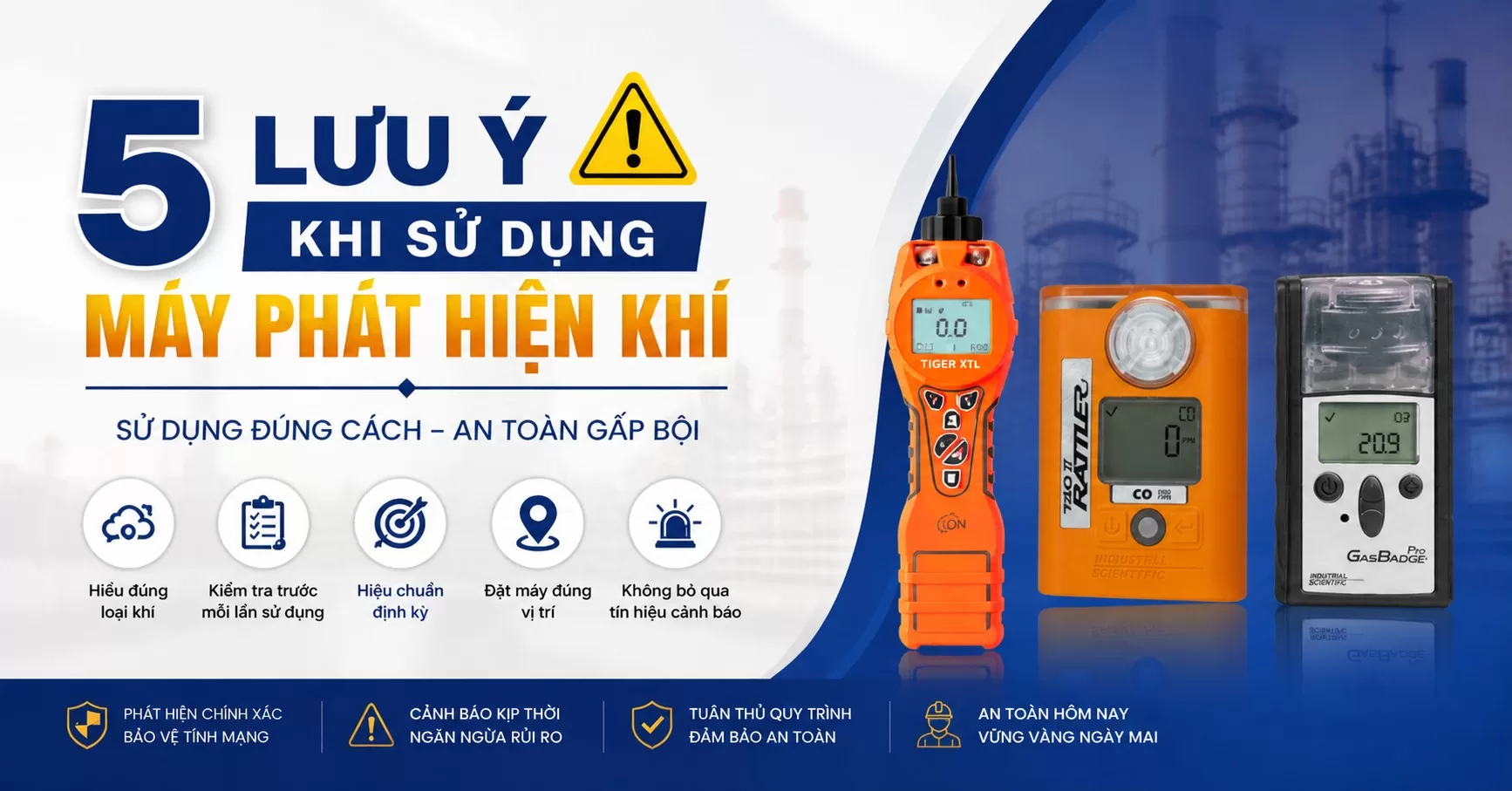 Top 5 Những Lưu Ý Quan Trọng Khi Sử Dụng Máy Phát Hiện Khí!