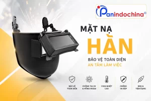 Mặt nạ hàn giúp bảo vệ mắt và khuôn mặt khỏi tia lửa, tia UV và tia hồng ngoại trong quá trình hàn.