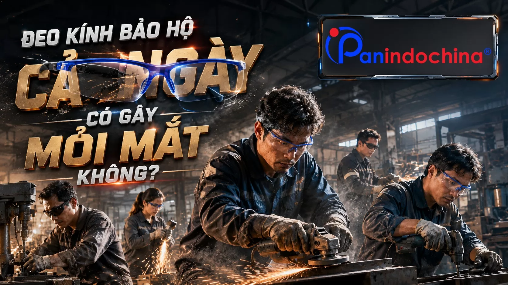 Đeo Kính Bảo Hộ Cả Ngày Có Gây Mỏi Mắt Không?