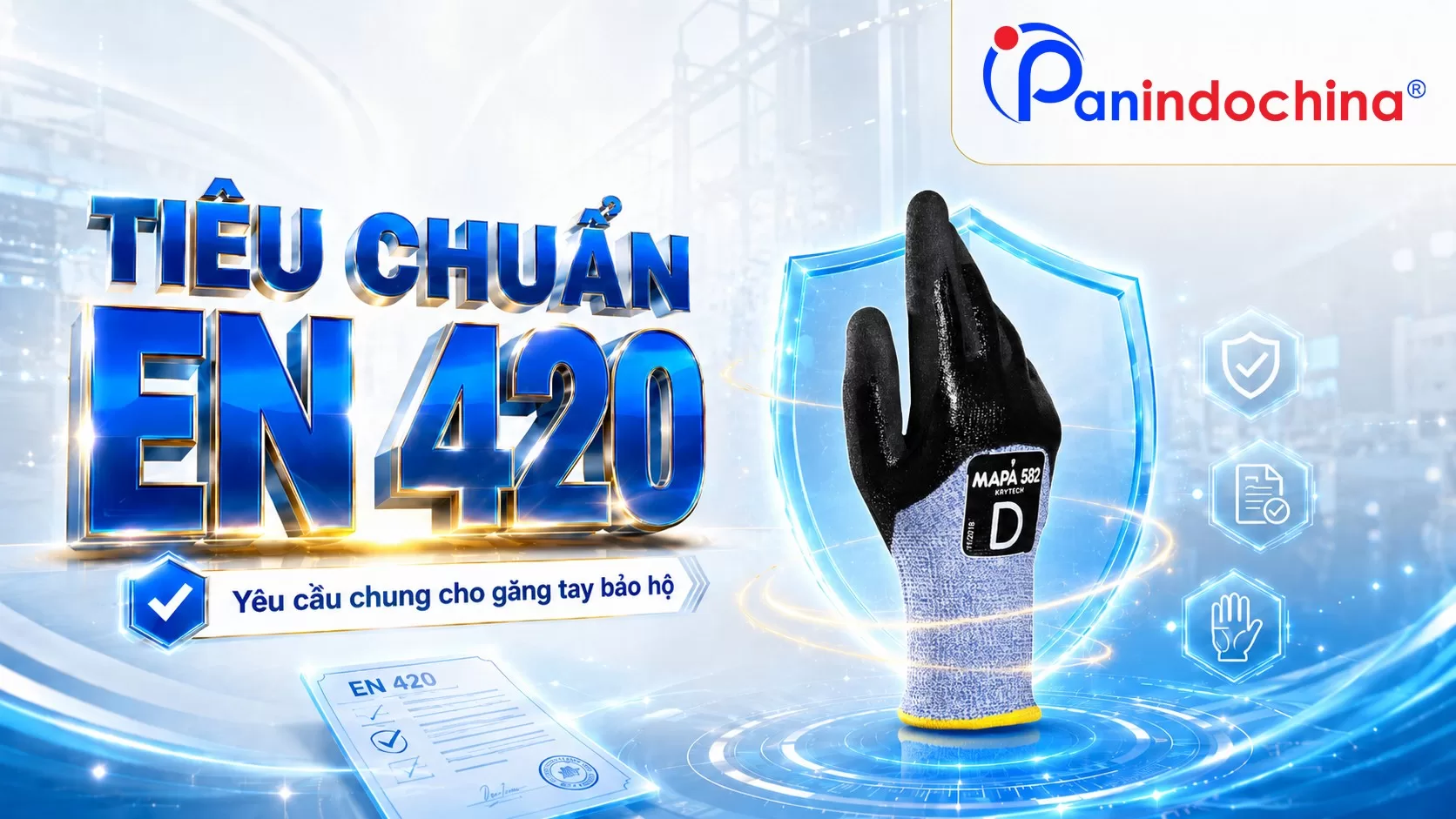 Vì Sao Găng Tay Bảo Hộ Nào Cũng Cần Có Tiêu Chuẩn EN 420?