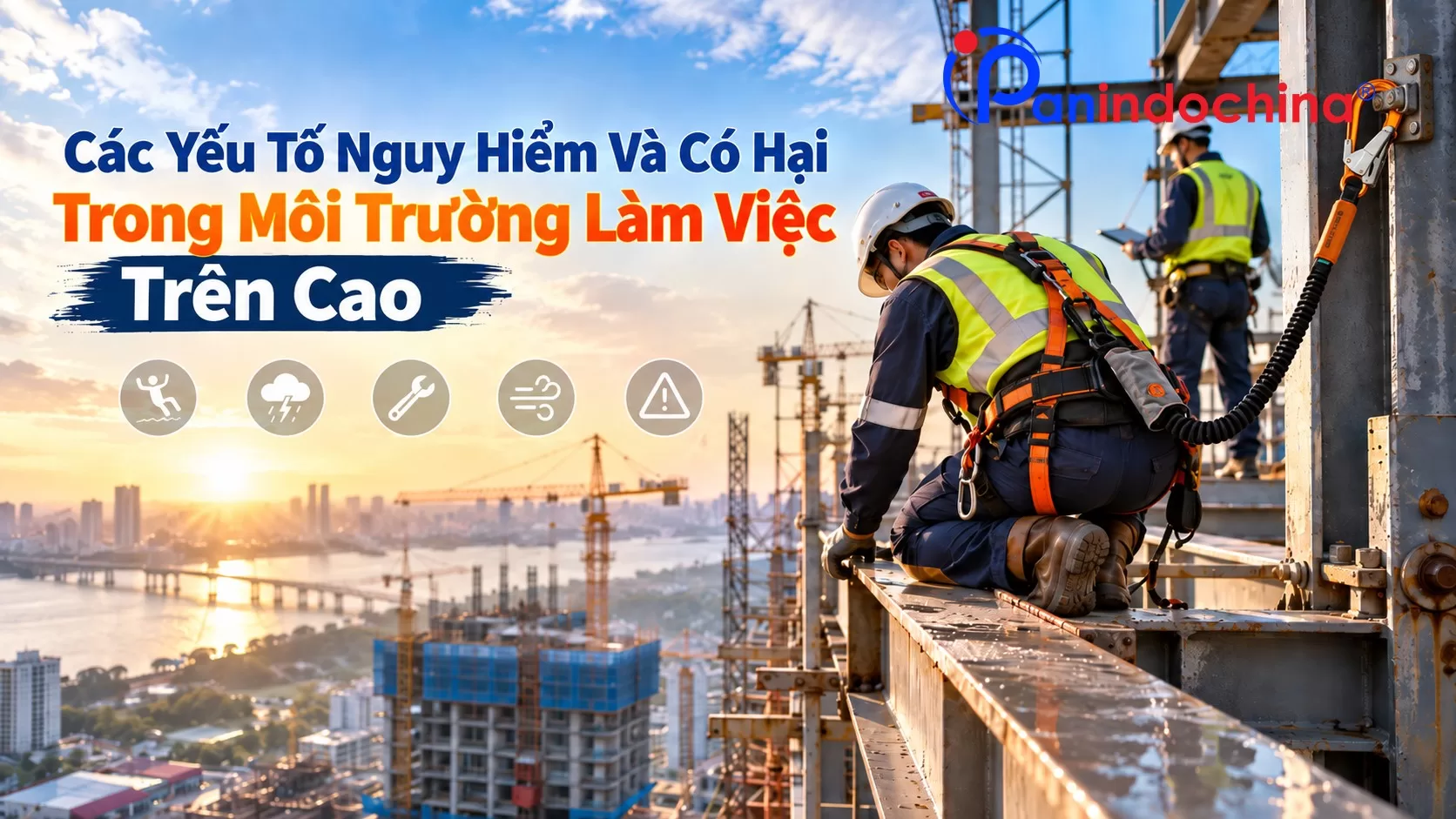 Các Yếu Tố Nguy Hiểm Và Có Hại trong Môi Trường Làm Việc Trên Cao