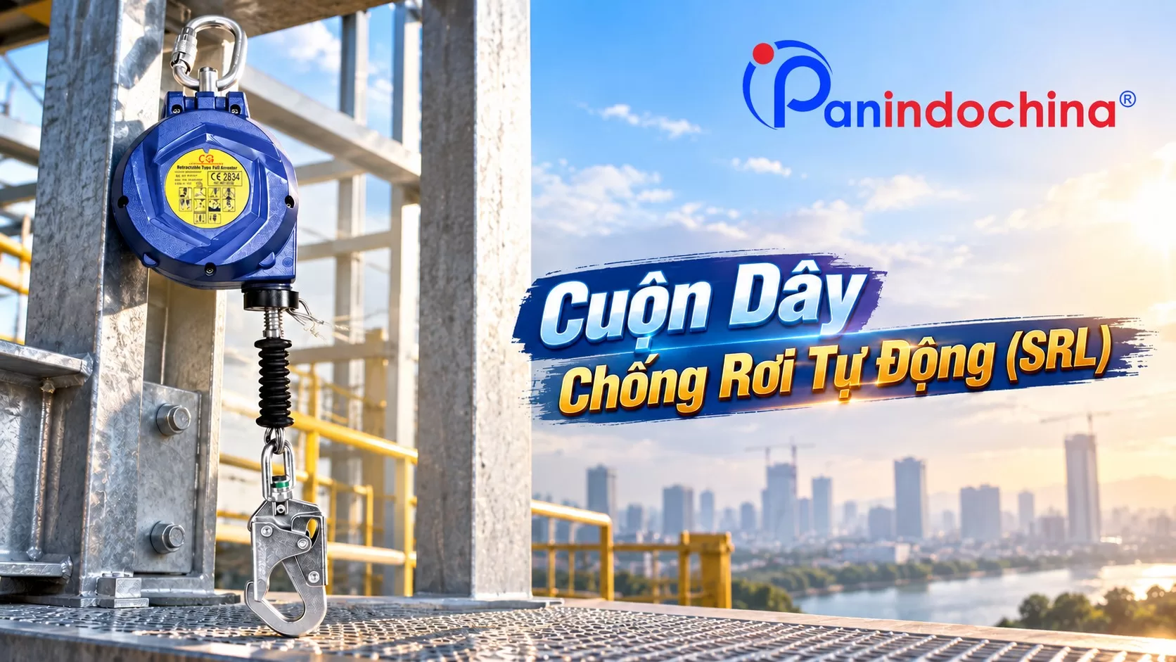 Tìm Hiểu Về Cuộn Dây Chống Rơi Tự Động (SRL): An Toàn Làm Việc Trên Cao